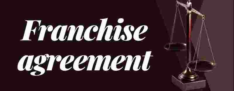 20+ Element of Franchise agreement You need to know