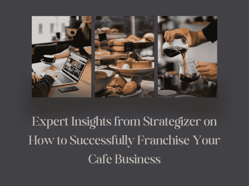 Franchise Your Cafe Business