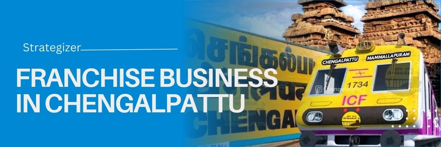 franchise business in chengalpattu