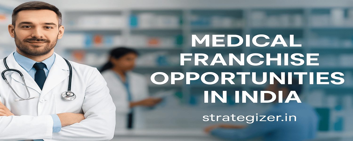 Top Medical Franchise Opportunities in India medical franchise opportunities