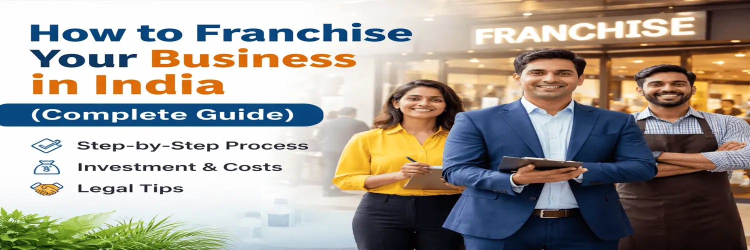 how to franchise your business in india