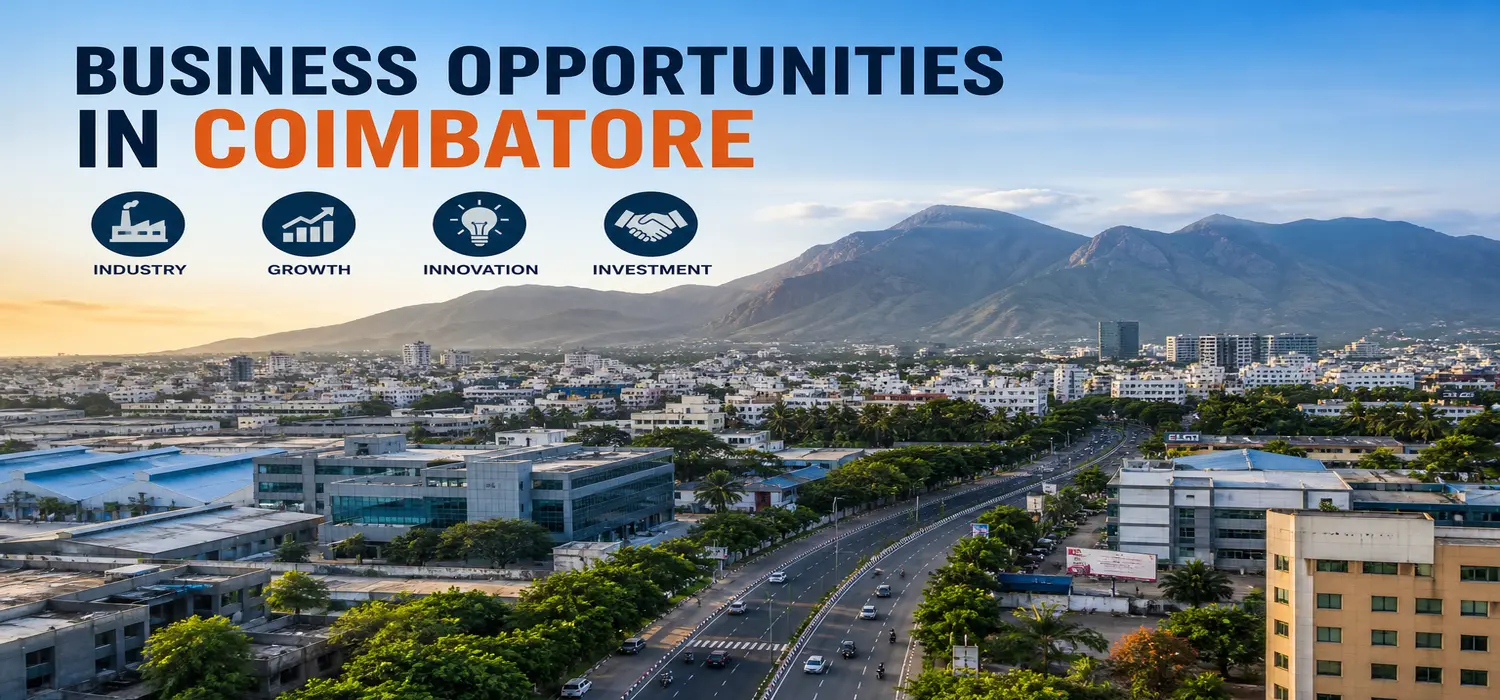 Business Opportunities in Coimbatore