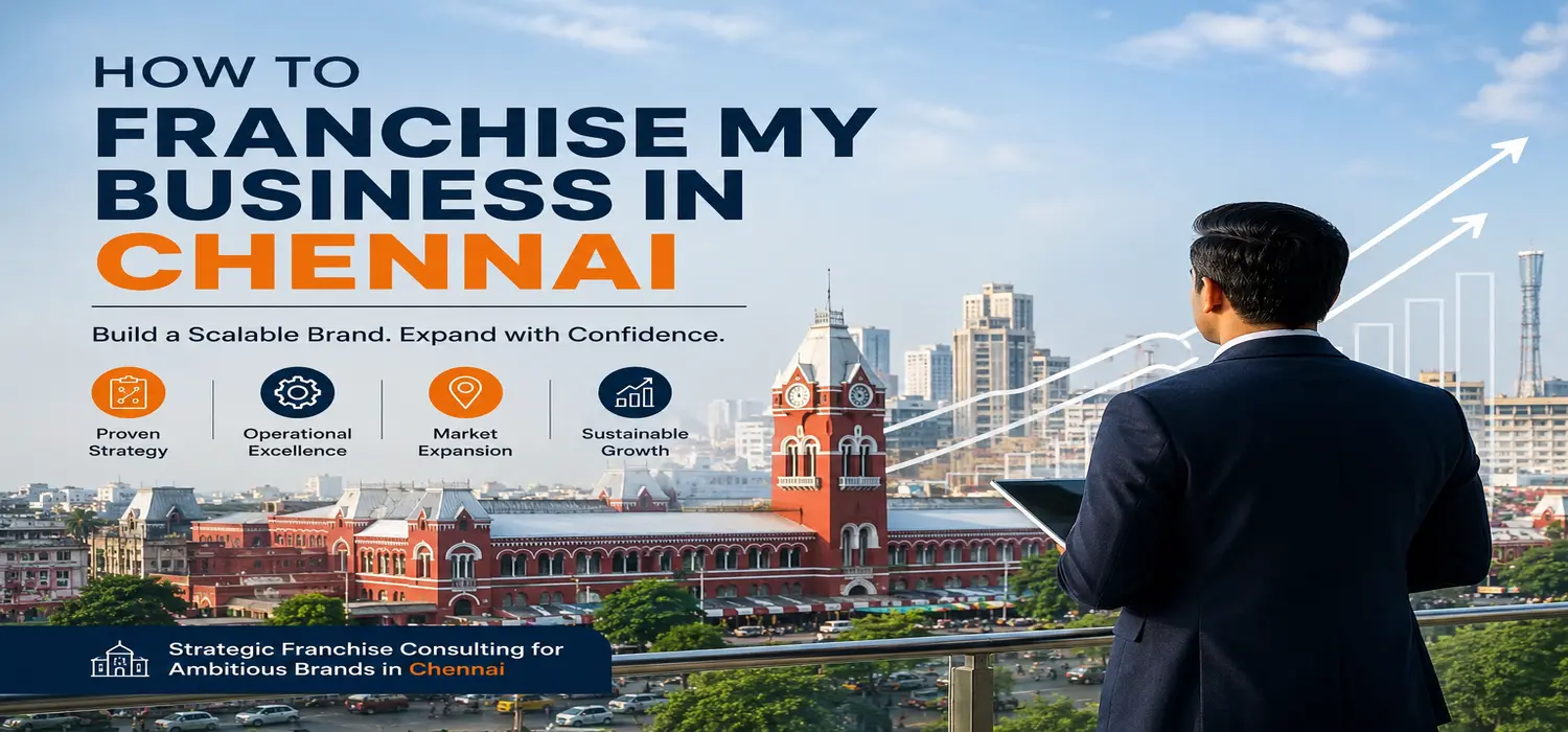 Franchise my Business in Chennai